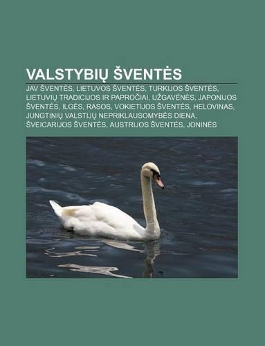Valstybi Vent S: Jav Vent S, Lietuvos Vent S, Turkijos Vent S, Lietuvi Tradicijos IR Papro Iai, U Gav N S, Japonijos Vent S, Ilg S