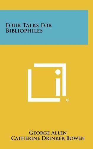 Four Talks for Bibliophiles