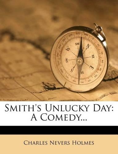 Smith's Unlucky Day