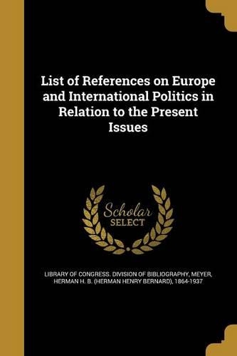List of References on Europe and International Politics in Relation to the Present Issues