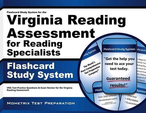 Flashcard Study System for the Virginia Reading Assessment for Reading Specialists: Vra Test Practice Questions and Exam Review for the Virginia Reading Assessment
