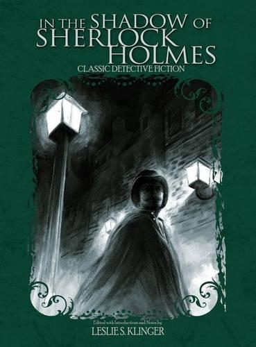 In The Shadow of Sherlock Holmes