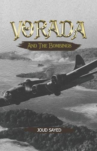 Vorada and the Bombings: (2 Vorada)