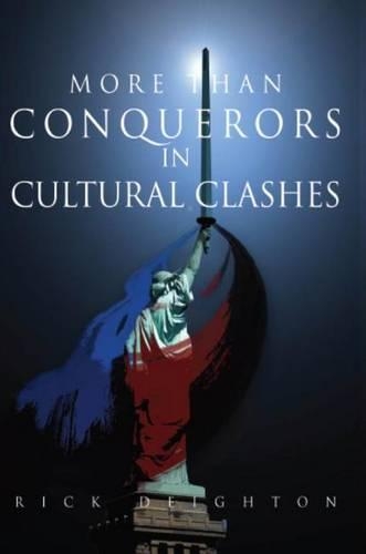 More than Conquerors in Cultural Clashes