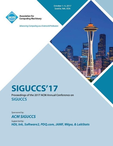 Siguccs '17: ACM SIGUCCS Annual Conference