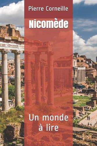 Nicomède: Un monde à lire