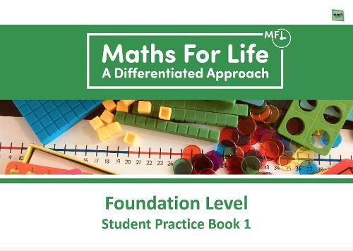 Maths For Life Foundation Level  Student Practice Book 1: (Maths For Life Student Practice Books)