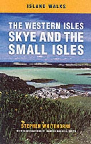 Island Walks: Western Isles, Skye and the Small Isles