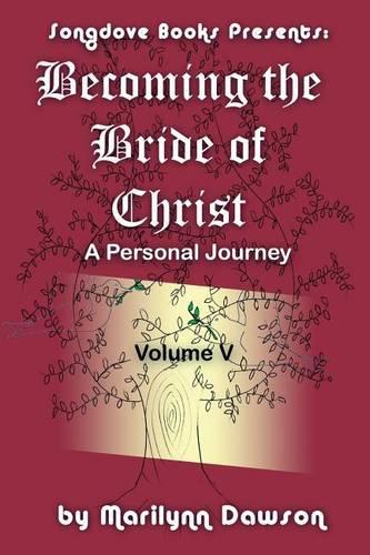 Becoming the Bride of Christ