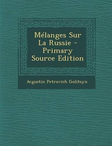 Melanges Sur La Russie
