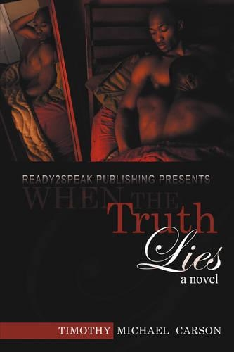 When the Truth Lies: A Novel