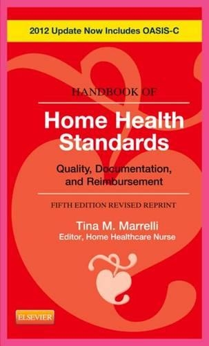 Handbook of Home Health Standards, Revised Reprint - E-Book