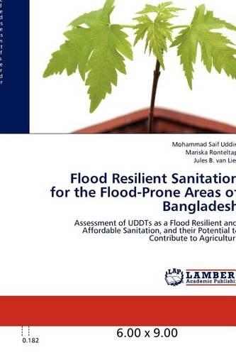 Flood Resilient Sanitation for the Flood-Prone Areas of Bangladesh