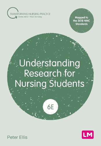 Understanding Research for Nursing Students: (Transforming Nursing Practice Series)