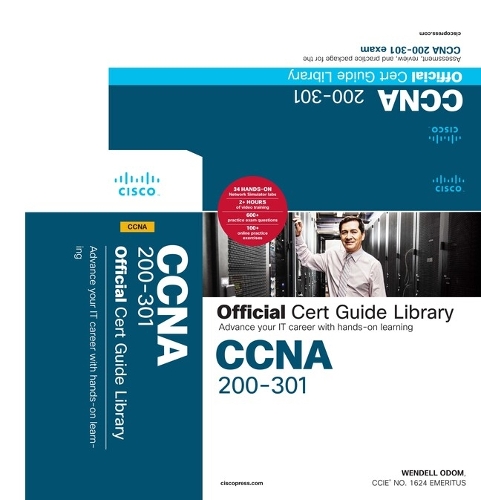 CCNA 200-301 Official Cert Guide Library: (Official Cert Guide)