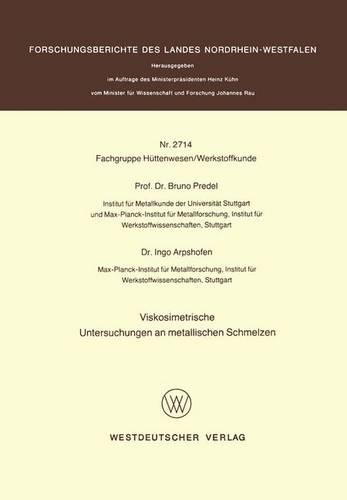 Viskosimetrische Untersuchungen an metallischen Schmelzen