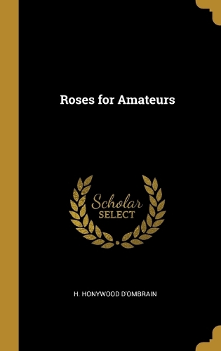 Roses for Amateurs
