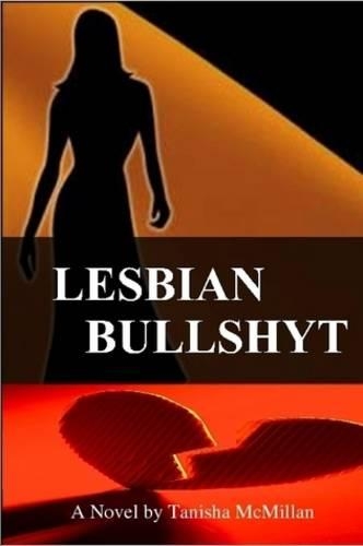 Lesbian Bullshyt