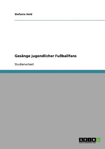 Gesänge jugendlicher Fußballfans
