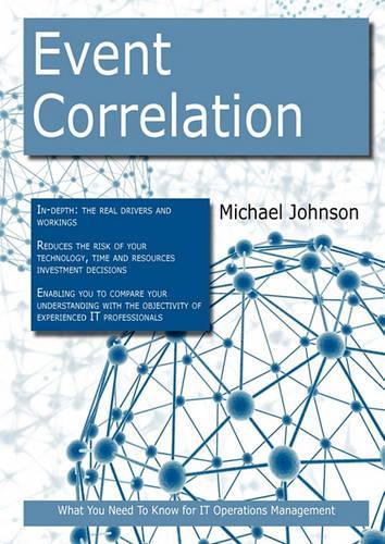 Event Correlation: What You Need to Know for It Operations Management