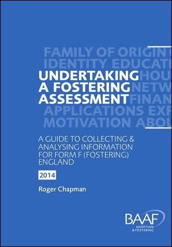 Undertaking a Fostering Assessment in England