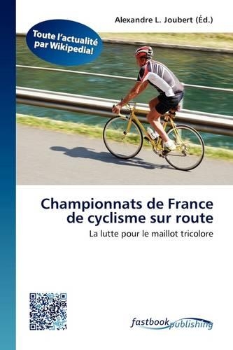 Championnats de France de Cyclisme Sur Route