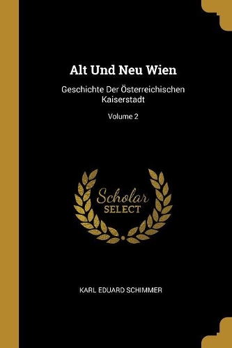Alt Und Neu Wien