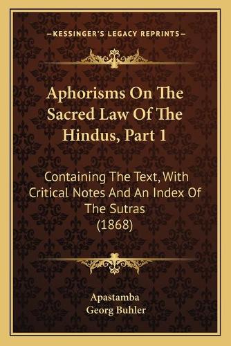 Aphorisms On The Sacred Law Of The Hindus, Part 1