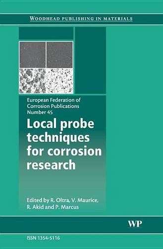 Local Probe Techniques for Corrosion Research
