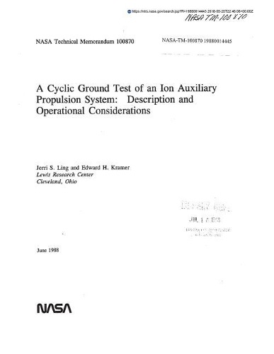 A Cyclic Ground Test of an Ion Auxiliary Propulsion System: Description and Operational Considerations