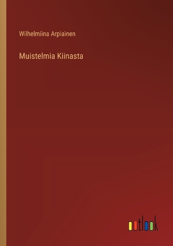 Muistelmia Kiinasta