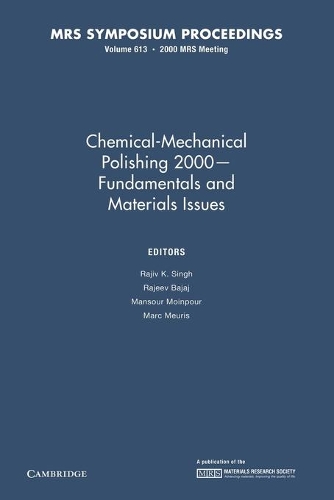 Chemical-Mechanical Polishing 2000 – Fundamentals and Materials Issues: Volume 613
