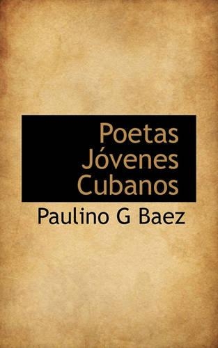 Poetas J Venes Cubanos