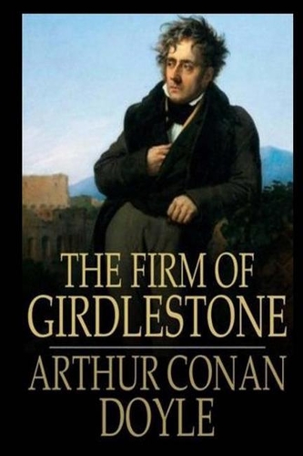 The Firm of Girdlestone
