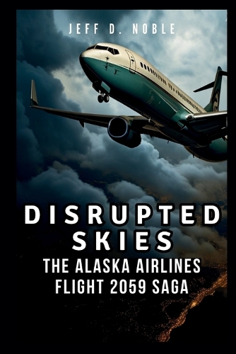 Disrupted Skies