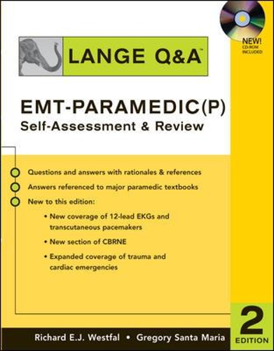 Lange Q&A: EMT-Paramedic (P) Self Assessment and Review, Second Edition