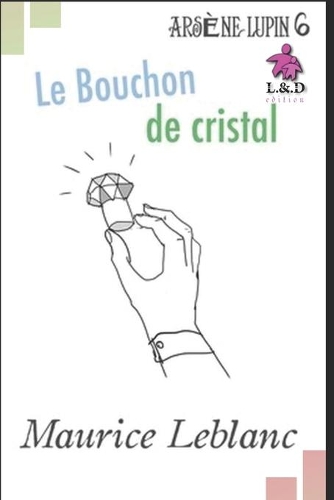 Le Bouchon de cristal