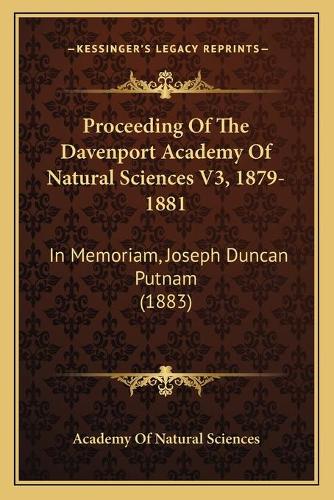 Proceeding Of The Davenport Academy Of Natural Sciences V3, 1879-1881