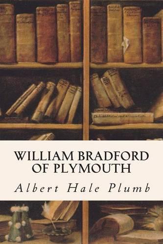 William Bradford of Plymouth