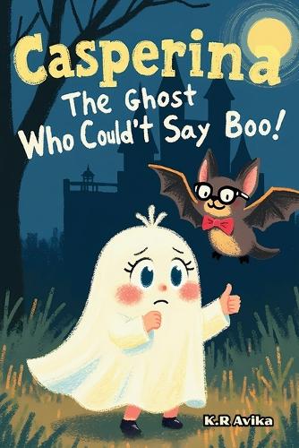 Casperina - The Ghost Who Couldn't Say Boo