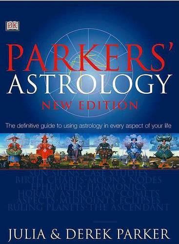 Parkers' Astrology: The Essential Guide to Using Astrology in Your Daily Life(¡Me Gustan Las Estaciones! / I Like the Seasons!)