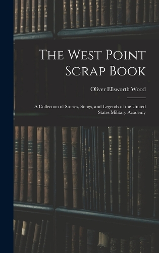 The West Point Scrap Book