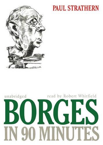 Borges in 90 Minutes: (In 90 Minutes)