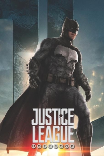 JUSTICE LEAGUE Notebook: Organize Notes, Ideas, Follow Up, Project Management, 6" x 9" (15.24 x 22.86 cm) - 110 Pages - Durable Soft Cover - Line(1 Justice League)