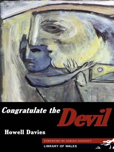 Congratulate the Devil: (Library of Wales)