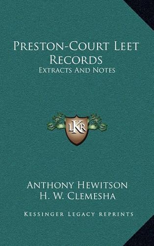 Preston-Court Leet Records