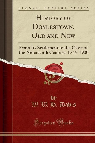 History of Doylestown, Old and New