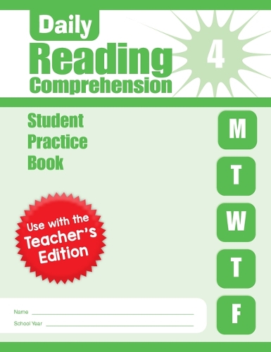 Daily Reading Comprehension, Grade 4 Student Edition Workbook: (Daily Reading Comprehension)