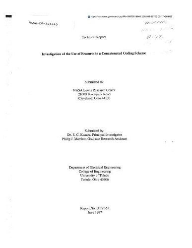 Investigation of the Use of Erasures in a Concatenated Coding Scheme