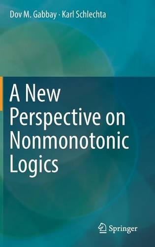 A New Perspective on Nonmonotonic Logics